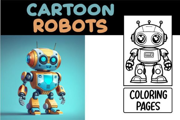 Designing with Whimsy: A Guide to Cute Cartoon Robots Coloring Pages